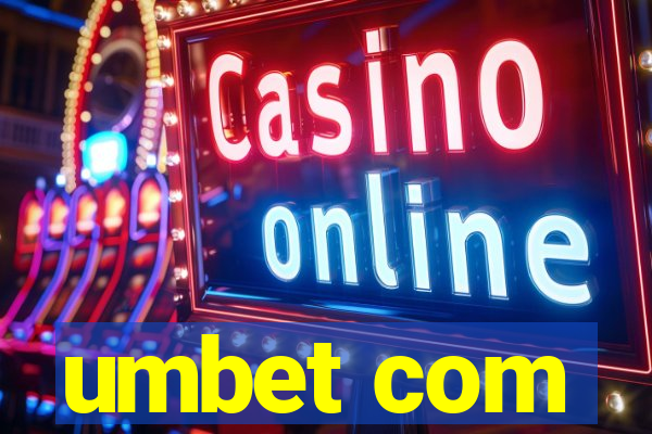 umbet com